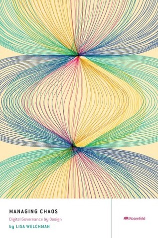 Lisa Welchman: Managing Chaos (Rosenfeld Media)