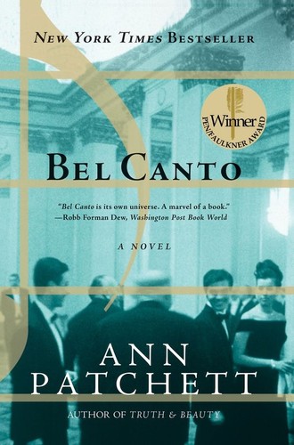 Ann Patchett: Bel canto (Paperback, 2005, Harper Perennial)