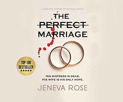 Neil Hellegers, Teri Schnaubelt, Jeneva Rose: The Perfect Marriage (AudiobookFormat, 2020, Dreamscape Media)