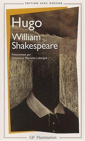 Victor Hugo: William Shakespeare (French language, Groupe Flammarion)