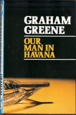 Graham Greene: Our man in Havana (1982, Chivers Press)