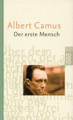 Albert Camus: Der erste Mensch. Sonderausgabe. (Hardcover, German language, 2001, Rowohlt Tb.)