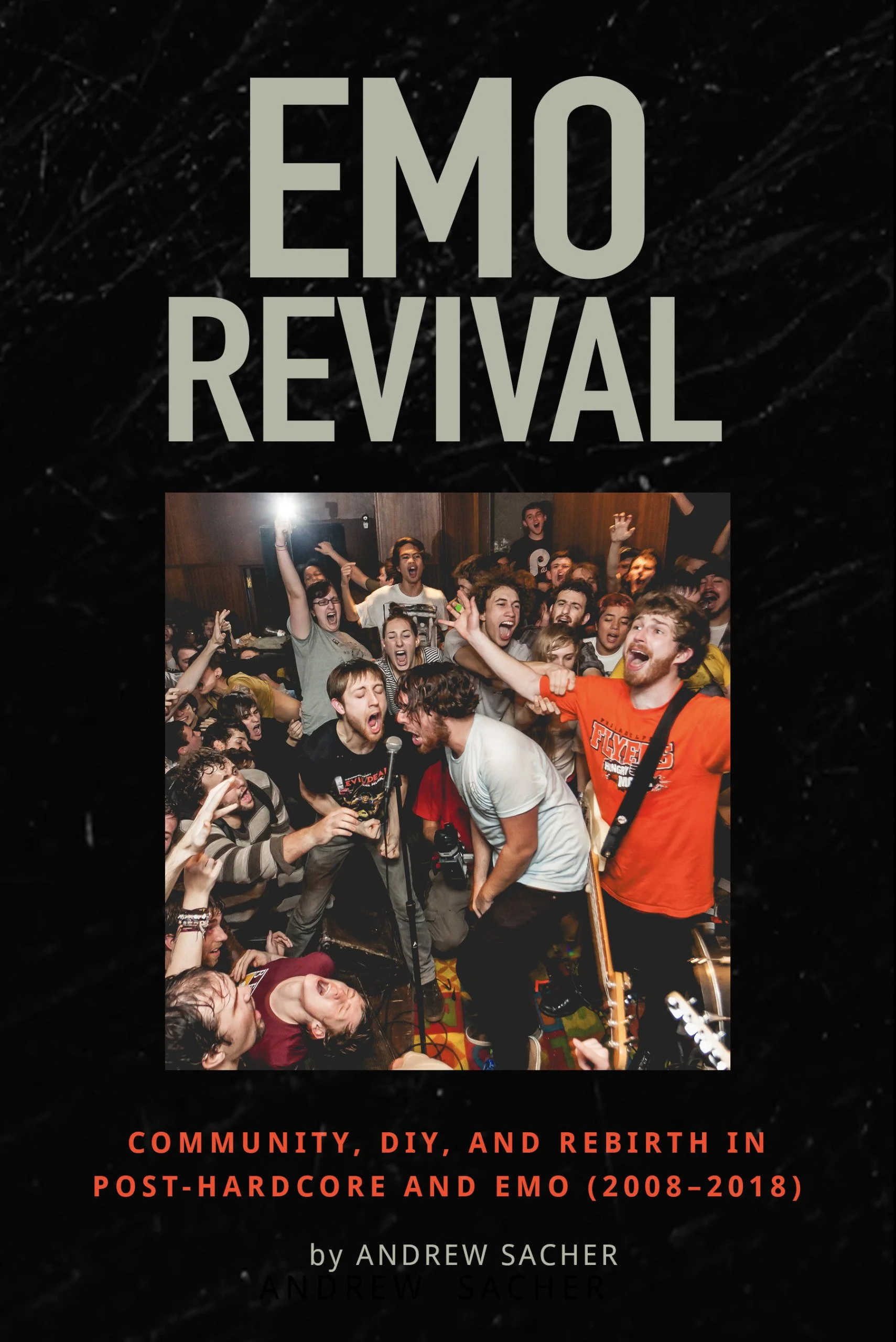 Andrew Sacher: Emo Revival (Paperback, CLASH Books)