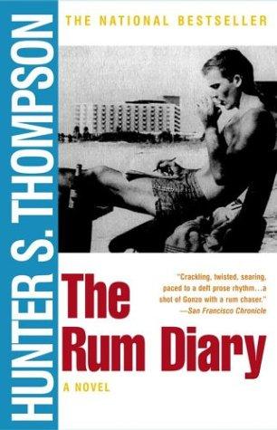 Hunter S. Thompson: The rum diary (Paperback, 1999, Scribner Paperback Fiction)