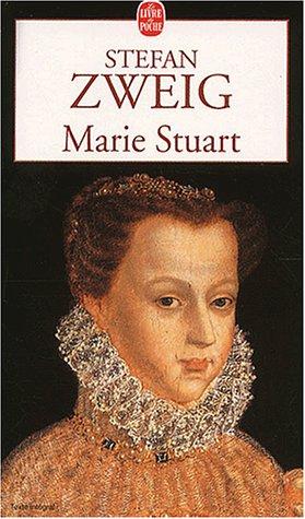 Stefan Zweig: Marie Stuart (Paperback, French language, 2001, Grasset)