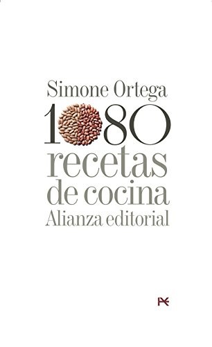 Simone Ortega: 1080 recetas de cocina (Hardcover, Alianza, Alianza Editorial)