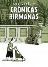 Guy Delisle: Crónicas birmanas (2013, Astiberri)