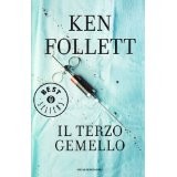 Ken Follett: Il terzo gemello. (Paperback, Italian language, 1996, Arnoldo Mondadori)