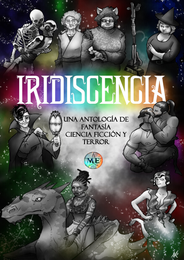 Carmen Amil, Cristina Carou, Fran Holland, Laura Maquilón, Víctor Guez: Iridiscencia (EBook, Spanish language, 2018, Independently Published)