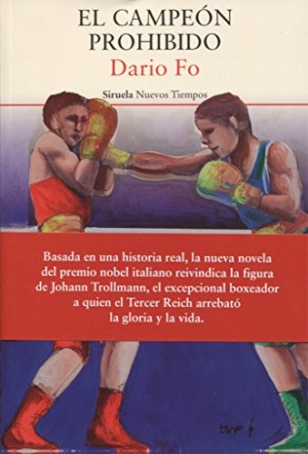 Dario Fo, Carlos Gumpert: El campeón prohibido (Paperback, 2017, Siruela)
