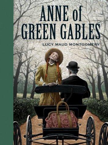 Lucy Maud Montgomery: Anne of Green Gables (Unabridged Classics) (Hardcover, 2004, Sterling)