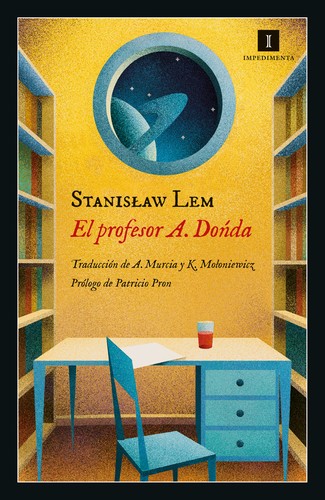 Stanisław Lem: El profesor A. Donda (2021, Impedimenta)