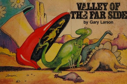 Gary Larson: Valley of the Far side (1986, Andrews, McMeel & Parker)