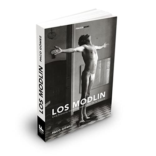 Paco Gómez García: LOS MODLIN (Paperback, Fracaso Books)