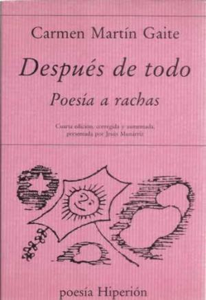 Carmen Martín Gaite: Después de todo (Paperback, Spanish language, 1993, Hiperión)