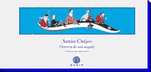 Anton Pavlovich Chejov: Historia de una anguila (2010, Gadir)
