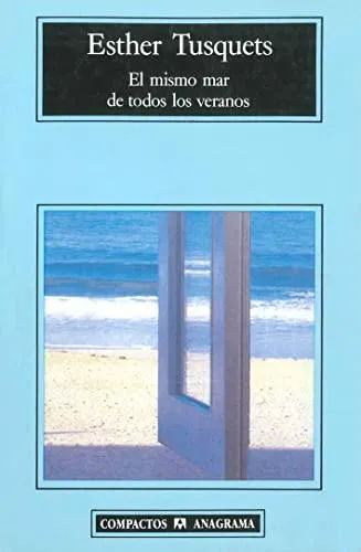 Esther Tusquets: El mismo mar de todos los veranos (Spanish language, 1990)