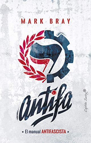 Antifa (Paperback, 2018, CAPITÁN SWING, Capitán Swing)