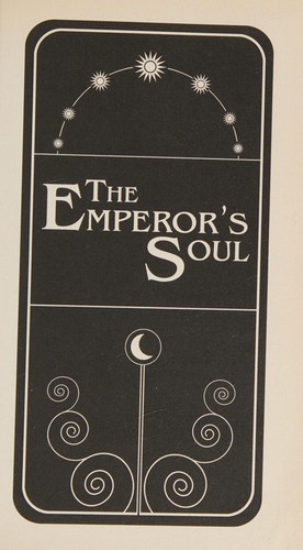 Brandon Sanderson: The emperor's soul (2012, Tachyon)