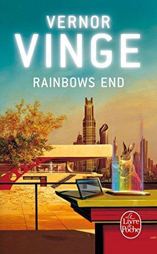 Vernor Vinge: Al final del arco iris (2011)