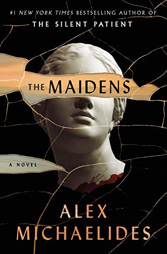 Alex Michaelides: The Maidens (Paperback, Celadon Books)