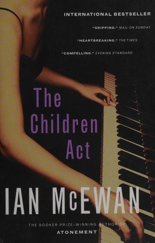 Ian McEwan: The Children Act (2015, Vintage Canada)