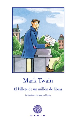 Mark Twain: El billete de un millón de libras (2014, Gadir)