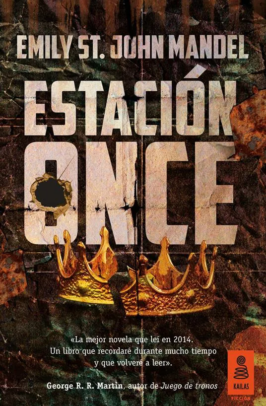 Emily St. John Mandel: Estación once (Spanish language, 2015)