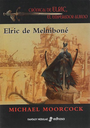 Unknown: Elric de Melniboné (Paperback, Spanish language, Edhasa)