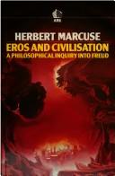 Herbert Marcuse: Eros and Civilization (Paperback, 1987, Ark Paperbacks)