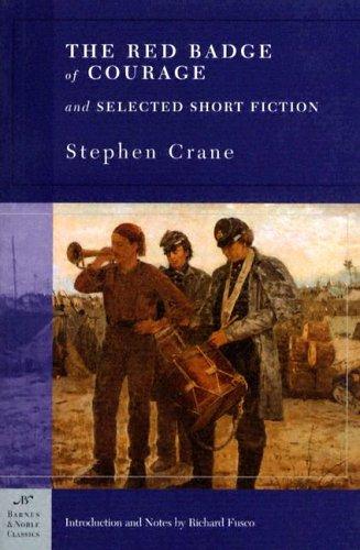 Stephen Crane: The Red Badge of Courage and Selected Short Fiction (Barnes & Noble Classics Series) (Barnes & Noble Classics) (Paperback, Barnes & Noble Classics)