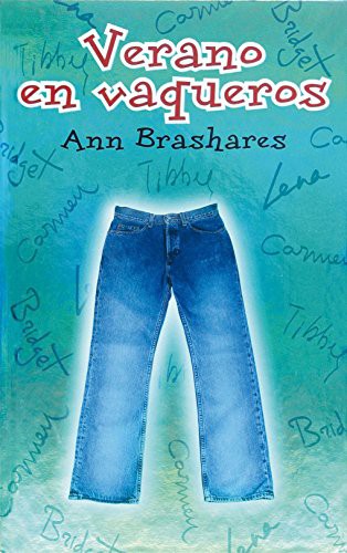 Ann Brashares, Elena Moro: Verano en vaqueros (Hardcover, EDICIONES SM)