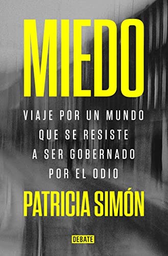 Patricia Simón: Miedo (Paperback, 2022, DEBATE, Debate)