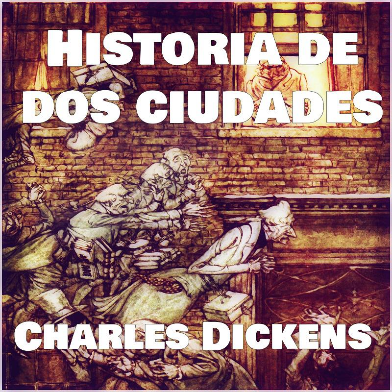 Charles Dickens, Jesús Manuel Rois Frey: A Tale of Two Cities (AudiobookFormat, Spanish language, Audiomol)