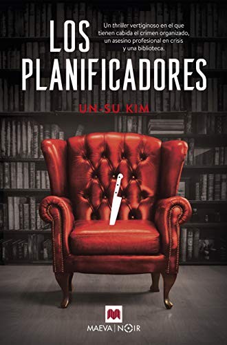 Un - Su Kim, María Fernanda Melchor Pinto: Los planificadores (Paperback, 2020, Maeva Ediciones)