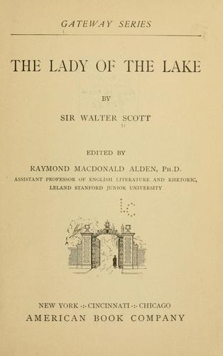 Sir Walter Scott: The Lady of the Lake (1904, American Book Company)
