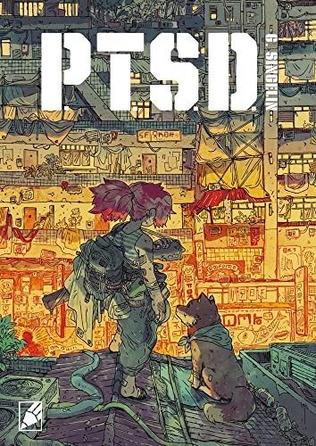 GUILLAUME SINGELIN, Guillermo Morales Paz, Yolanda Dib Cabello: PTSD (Paperback, Grafito Editorial)