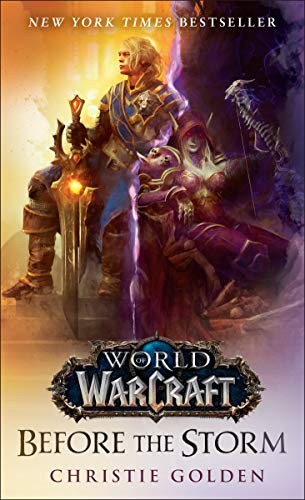 Christie Golden: Before the Storm (World of Warcraft): A Novel (Del Rey)