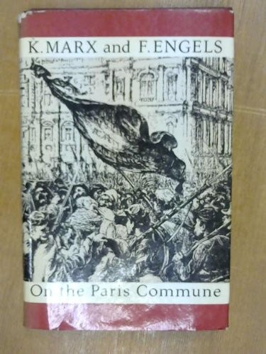 Karl Marx, Friedrich Engels: On the Paris Commune (Hardcover, 1980, Pathfinder Pr)