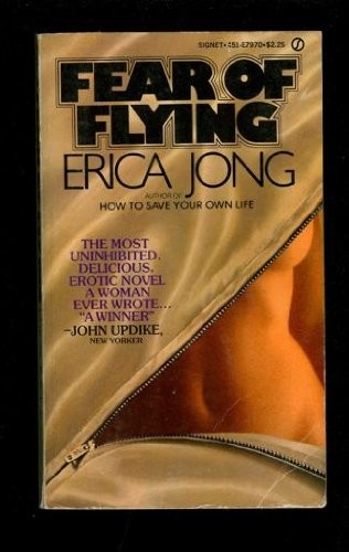 Erica Jong: Fear of Flying (Signet)