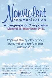 Marshall Rosenberg: Nonviolent Communication (Paperback, 2003, Puddledancer Press)