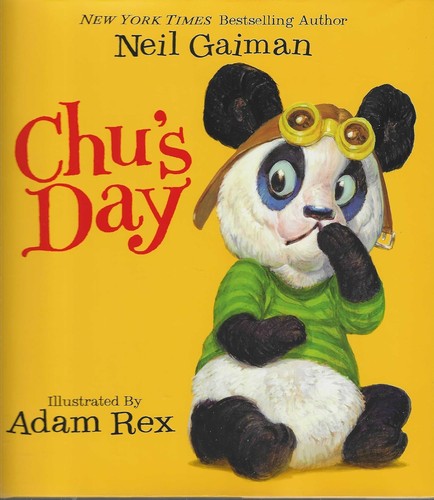 Neil Gaiman: Chu's Day (Hardcover, 2013, Harper)
