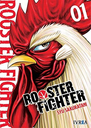 Syu Sakuratani: Rooster Fighter 1 (Paperback, 2021, Editorial Ivrea)