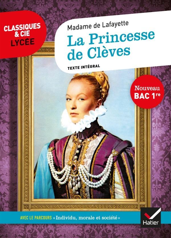Madame de Lafayette: La princesse de Clèves : 1678, texte intégral... (French language, 2019, Hatier)