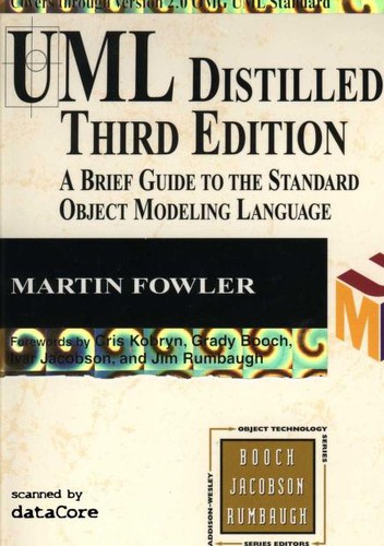 Martin Fowler: UML distilled (2004, Addison-Wesley)
