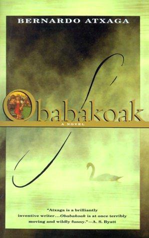 Bernardo Atxaga: Obabakoak (Paperback, 1994, Vintage)