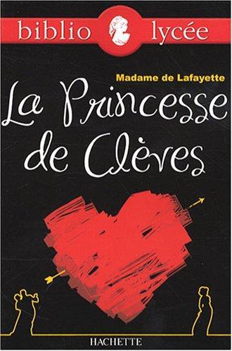 Madame de Lafayette: La Princesse de Clèves (French language)