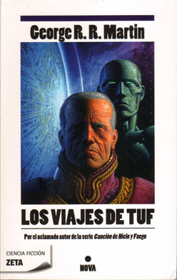 George R.R. Martin: Los viajes de Tuf (Spanish language, 2012, Ediciones B)