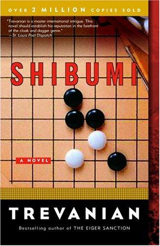 Trevanian.: Shibumi (Paperback, 2005, Three Rivers Press)