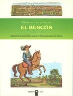 Francisco de Quevedo, Irene Bordoy: El Buscón (Paperback, La Galera, SAU)